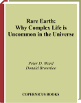 Rare Earth: Why Complex Life is Uncommon in