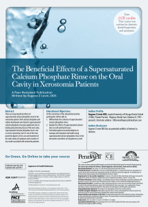 The Beneficial Effects of a Supersaturated Calcium Phosphate