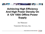 Achieving High Efficiency And High Power Density On A 12V 100A