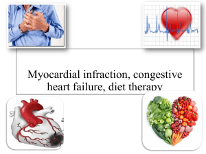 Myocardial infraction, congestive heart failure, diet therapy