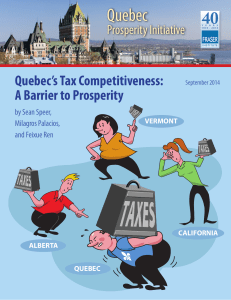 Quebec`s tax competitiveness: A barrier to prosperity
