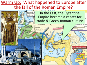 Warm Up: What happened to Europe after the fall of the Roman