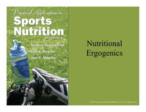 Nutritional Ergogenics