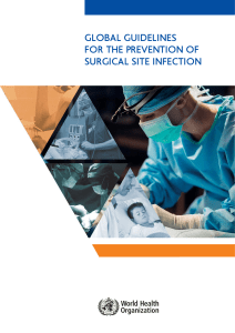 Global Guidelines for the Prevention of Surgical Site Infection