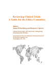 Reviewing Clinical Trials: A Guide for the Ethics Committee