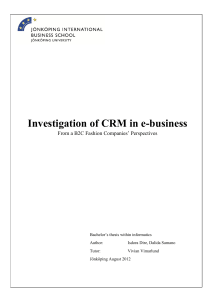 Investigation of CRM in e-business: From a B2C Fashion