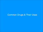Chapter 18 Common Drugs