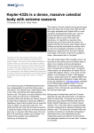 Kepler-432b is a dense, massive celestial body with