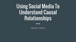 Using Social Media To Understand Causal Relationships