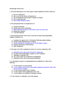 Immunology MCQ exam 1. All of the following are true with respect