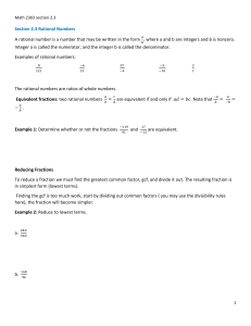 Section 2.3 Rational Numbers A rational number is a number that