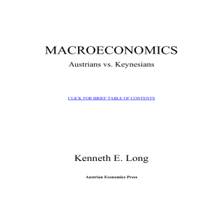 Macroeconomics – Austrians vs. Keynesians