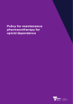 Policy for maintenance pharmacotherapy for
