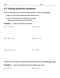 5-5 Solving Quadratic Equations