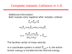 Complete Inelastic Collisions in 1-D