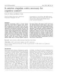 Is anterior cingulate cortex necessary for cognitive control?Brain, 128