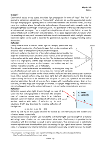 THEORY Geometrical optics, or ray optics, describes geometric