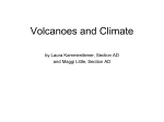 Volcanoes and Climate