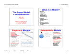 The Layer Model What is a Model? Empirical Models