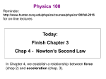 Chapter 4: Newton`s Second Law of Motion