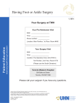 Having Foot or Ankle Surgery - the University Health Network