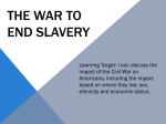 The War to End Slavery