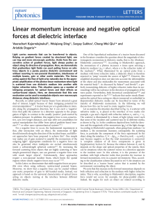 Linear momentum increase and negative optical forces