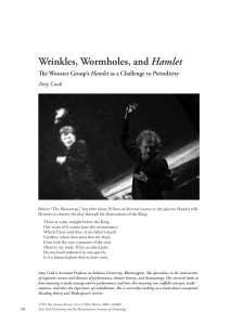 Wrinkles, Wormholes, and Hamlet