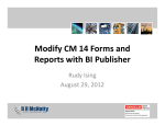 Modify CM 14 Forms and Reports with BI Publisher