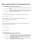 Notes and Solved Problems on Time Dependent Circuits