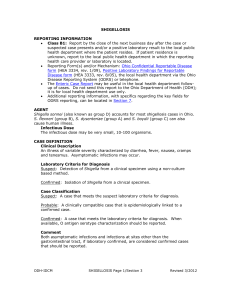 SHIGELLOSIS REPORTING INFORMATION • Class B1: Report by