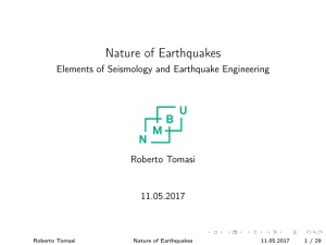 Nature of Earthquakes - Elements of Seismology and Earthquake