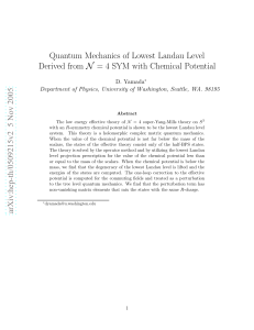 Quantum Mechanics of Lowest Landau Level Derived from N= 4