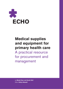 Medical supplies / equipment in primary health care