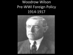 Woodrow Wilson Foreign Policy 1914-1917