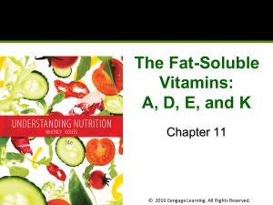 The Fat-Soluble Vitamins: A, D, E, and K