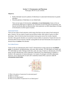 Section 7.1 Chromosomes and Phenotype Relate dominant