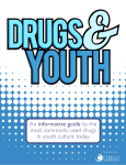 An informative guide to the most commonly used drugs in youth