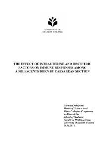 THE EFFECT OF INTRAUTERINE AND OBSTETRIC FACTORS ON