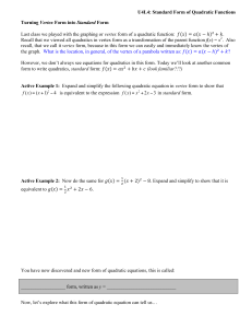 U4L4: Standard Form of Quadratic Functions Turning Vertex Form