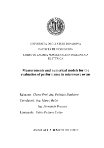 Measurements and numerical models for the evaluation of