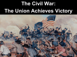 The Civil War: The Union Achieves Victory