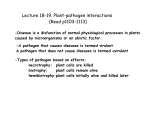 Lecture 18-19. Plant-pathogen interactions (Read p1103