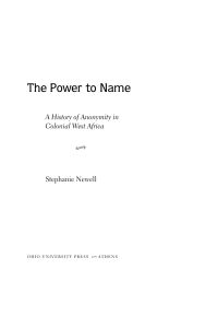 The Power to Name: A History of Anonymity in Colonial West Africa