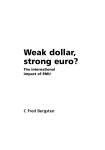 Weak dollar, strong euro? - Centre for European Reform