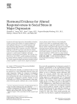 Hormonal Evidence for Altered Responsiveness to Social