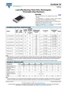 D/CRCW-TR Lead (Pb)-Bearing Thick Film, Rectangular, Trimmable