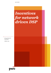 Incentives for network driven DSP