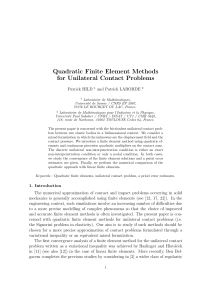 Quadratic Finite Element Methods for Unilateral Contact Problems