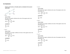 Express each ratio as a fraction and as a decimal to